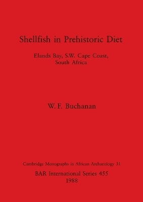 Shellfish in Prehistoric Diet - W. F. Buchanan