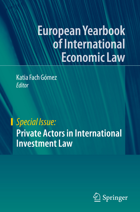 Private Actors in International Investment Law - 