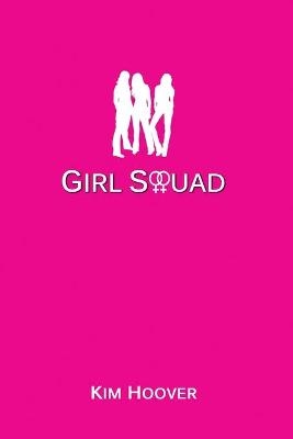Girl Squad