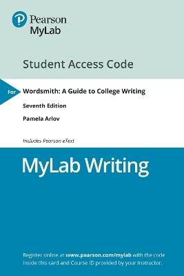 MyLab Writing with Pearson eText Access Code for Wordsmith