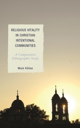 Religious Vitality in Christian Intentional Communities -  Mark Killian