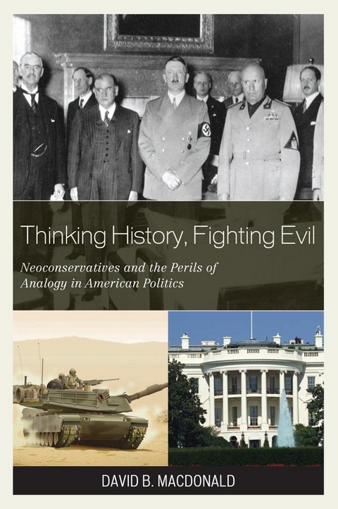 Thinking History, Fighting Evil -  David B. MacDonald