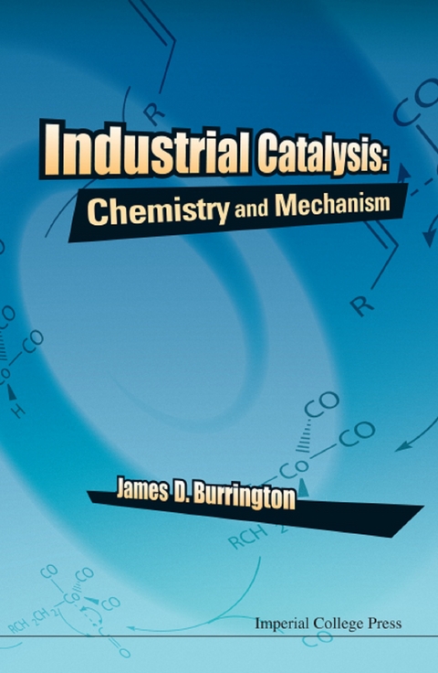 Industrial Catalysis - James D Burrington