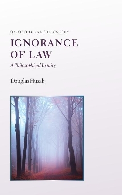 Ignorance of Law - Douglas Husak
