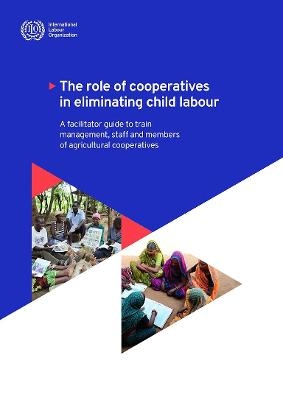 The Role of Cooperatives in Eliminating Child Labour