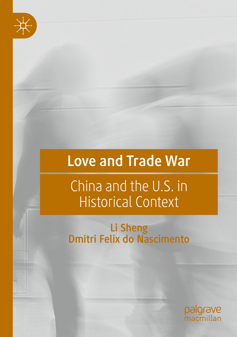 Love and Trade War - Li Sheng, Dmitri Felix do Nascimento