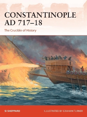 Constantinople AD 717&ndash;18 - Si Sheppard
