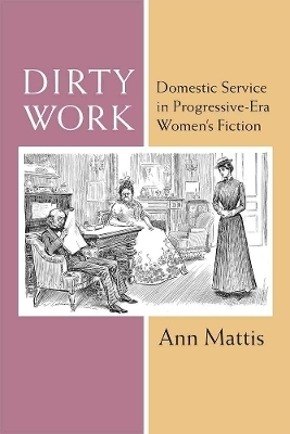 Dirty Work - Ann Mattis