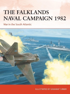 The Falklands Naval Campaign 1982 - Dr Edward Hampshire