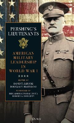 Pershing's Lieutenants - 