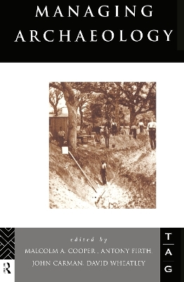 Managing Archaeology - 