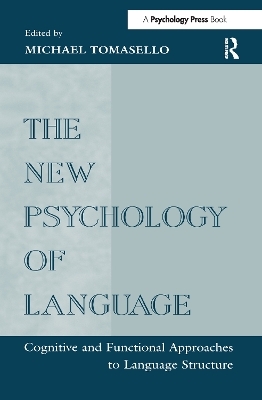 The New Psychology of Language - 
