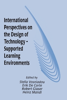 International Perspectives on the Design of Technology-supported Learning Environments - 