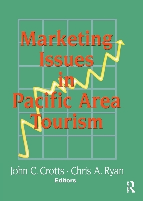 Marketing Issues in Pacific Area Tourism - Chris Ryan, John C Crotts