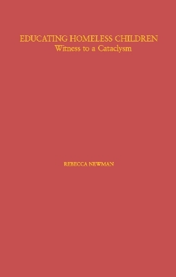 Educating Homeless Children - Rebecca Newman