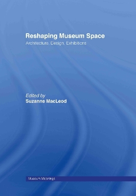Reshaping Museum Space - 