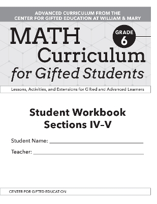 Math Curriculum for Gifted Students -  Clg of William and Mary/Ctr Gift Ed, James M. Moroney
