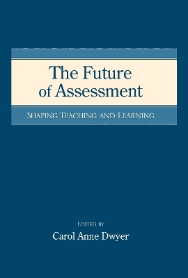 The Future of Assessment - 