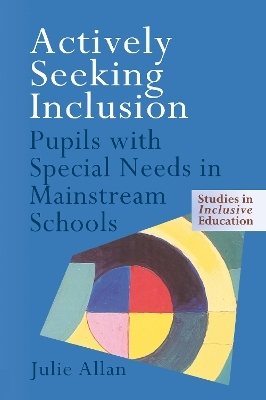 Actively Seeking Inclusion - Julie Allan