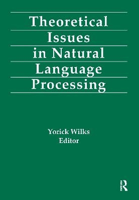 Theoretical Issues in Natural Language Processing - 