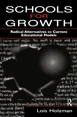 Schools for Growth - Lois Holzman