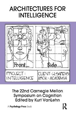 Architectures for Intelligence