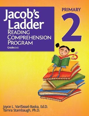 Jacob's Ladder Reading Comprehension Program - Primary 2, Grades 1-2 - Joyce L. VanTassel-Baska, Tamra Stambaugh  Ph.D.