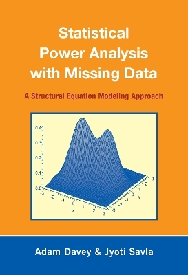 Statistical Power Analysis with Missing Data - Adam Davey, Jyoti "Tina" Savla