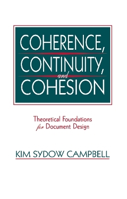 Coherence, Continuity, and Cohesion - Kim Sydow Campbell