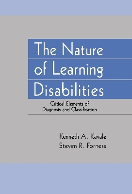 The Nature of Learning Disabilities - Kenneth A. Kavale, Steven R. Forness