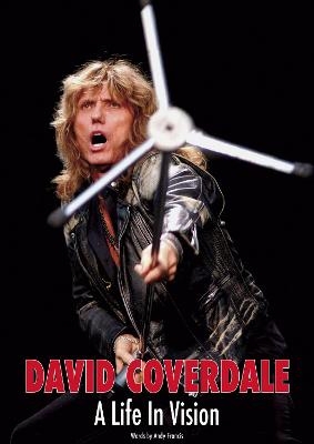 David Coverdale: A Life In Vision - Andy Francis