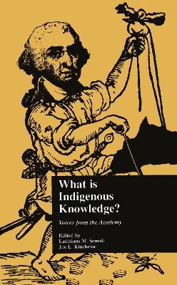 What is Indigenous Knowledge? - Ladislaus M. Semali