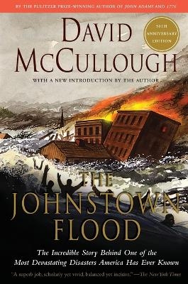 The Johnstown Flood - David G McCullough