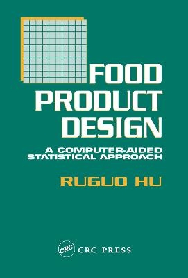 Food Product Design - Ruguo Hu
