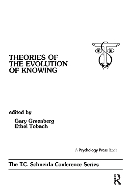theories of the Evolution of Knowing - 