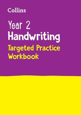 Year 2 Handwriting Targeted Practice Workbook -  Collins KS1