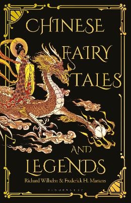 Chinese Fairy Tales and Legends - Frederick H. Martens, Richard Wilhelm