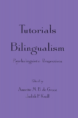 Tutorials in Bilingualism - 