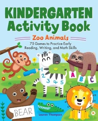 Kindergarten Activity Book - Lauren Thompson