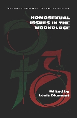 Homosexual Issues In The Workplace - Louis Diamant