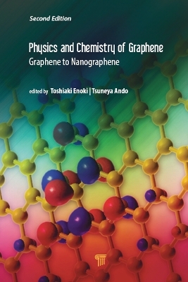 Physics and Chemistry of Graphene (Second Edition)