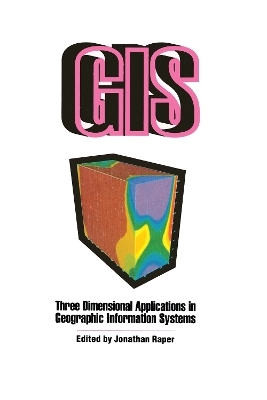 Three Dimensional Applications In GIS - 