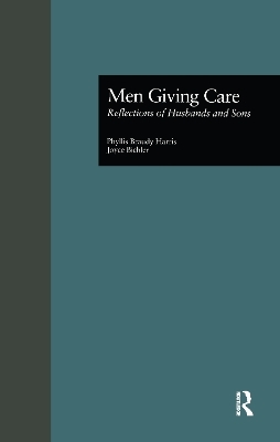 Men Giving Care - Phyllis B. Harris, Joyce Bichler