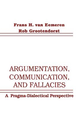 Argumentation, Communication, and Fallacies