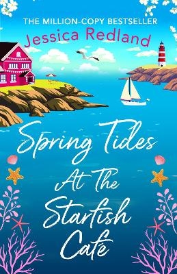 Spring Tides at The Starfish Caf&eacute; - Jessica Redland