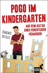 Pogo im Kindergarten - Dominic Deville