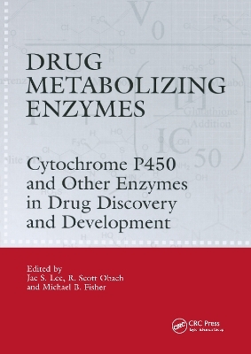 Drug Metabolizing Enzymes - 