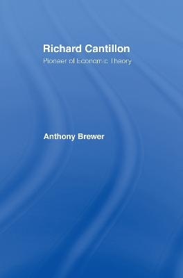 Richard Cantillon - Tony Brewer