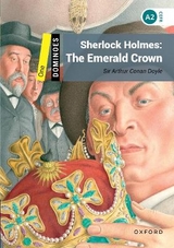 Dominoes: Level 1: Sherlock Holmes: The Emerald Crown - Doyle, Sir Arthur Conan