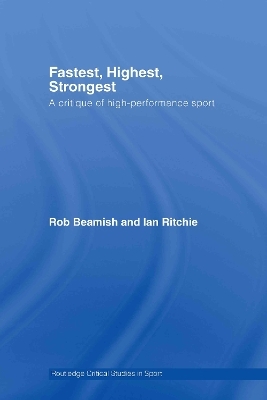 Fastest, Highest, Strongest - Rob Beamish, Ian Ritchie